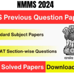 NMMS 2024 Previous Years Question Papers – 8th NMMS Exam Papers Free PDF Download, Best for you