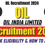 OIL Recruitment 2024