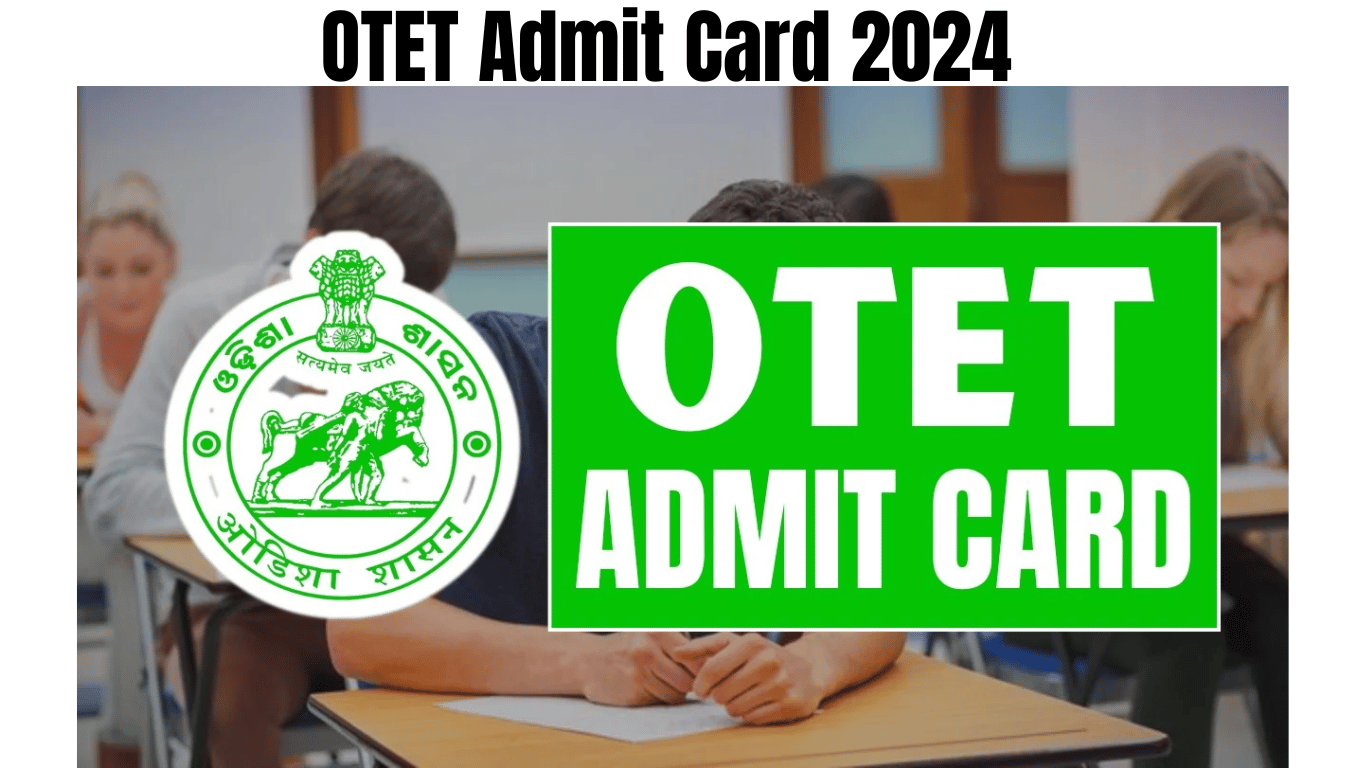 OTET Admit Card 2024