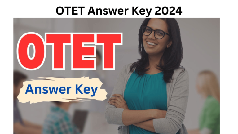 OTET Answer Key 2024