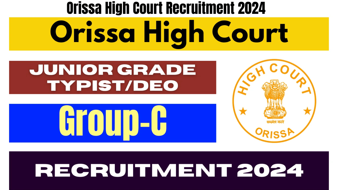 Orissa High Court Recruitment 2024