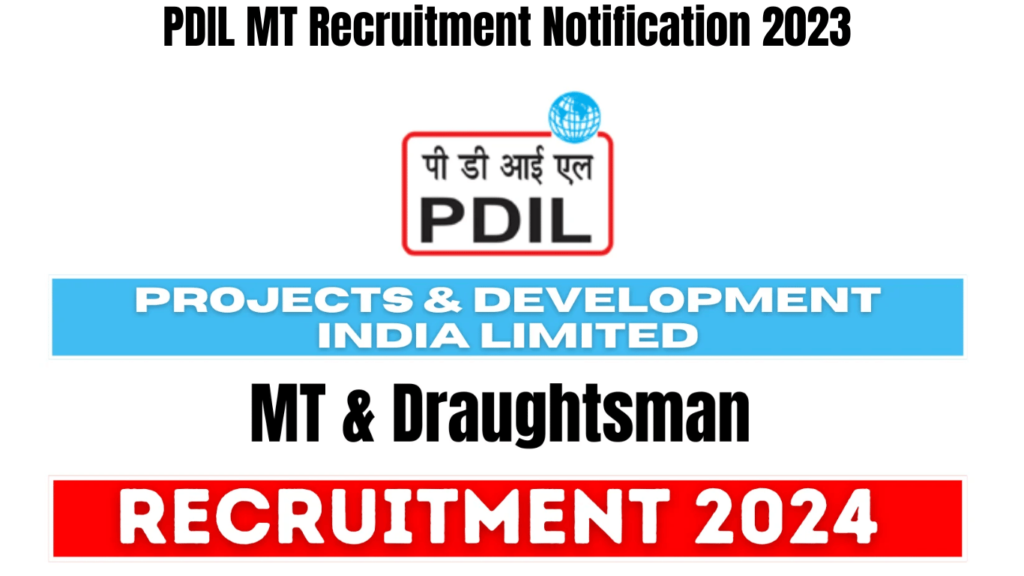 PDIL MT Recruitment Notification 2024