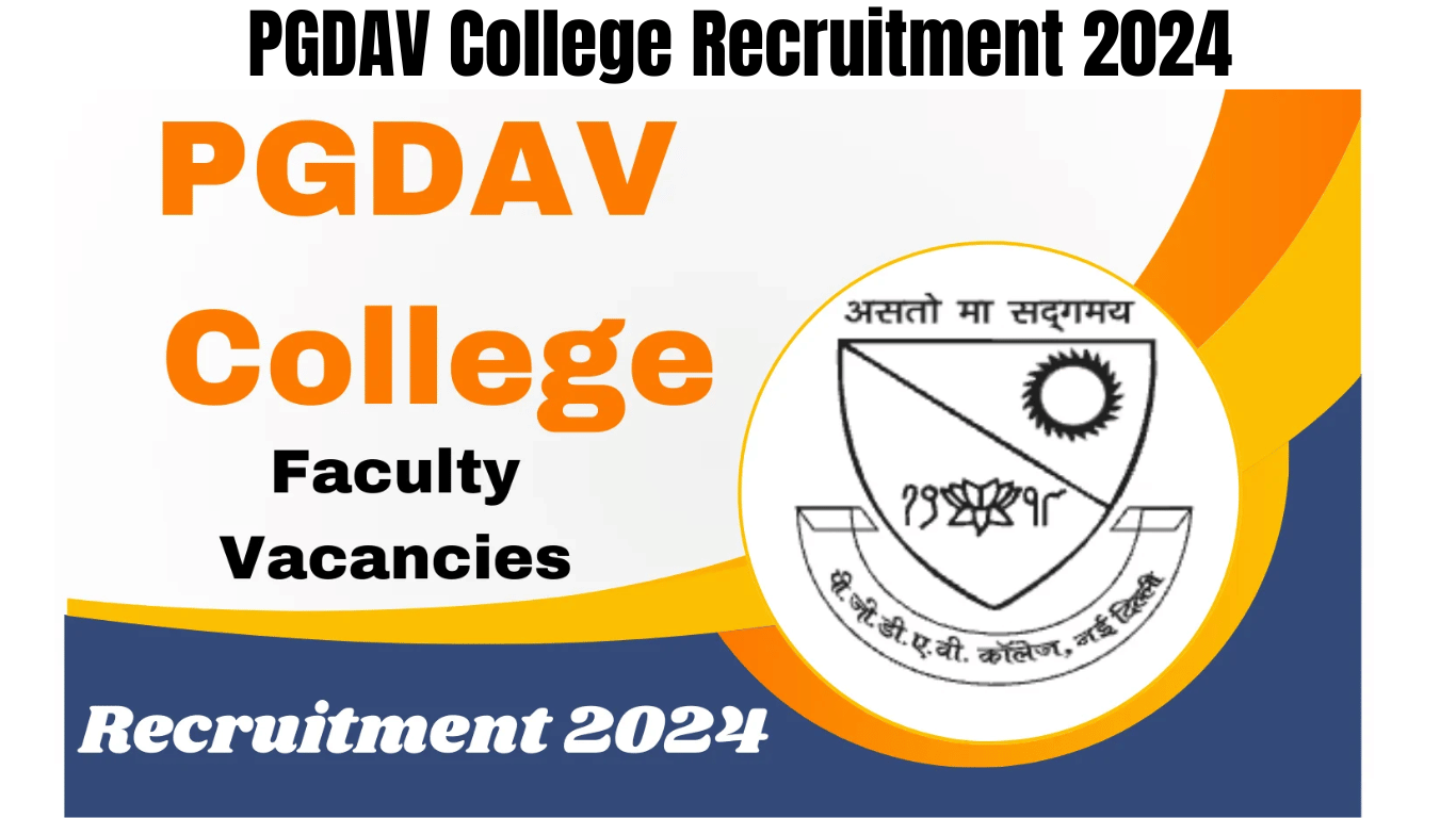 PGDAV College Recruitment 2024