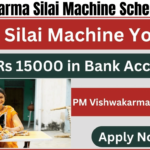 PM Vishwakarma Silai Machine Scheme 2024, Check Registration, Benefits, Eligibility & Objective, Best for you