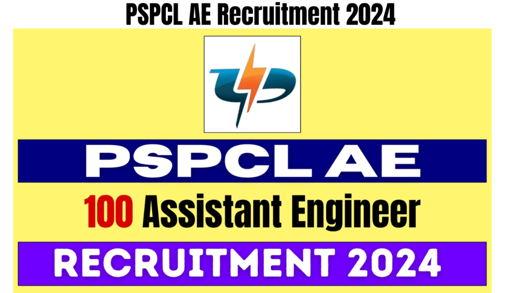 PSPCL AE Recruitment 2024, Apply for 100 Assistant Engineer Vacancies, Best for you