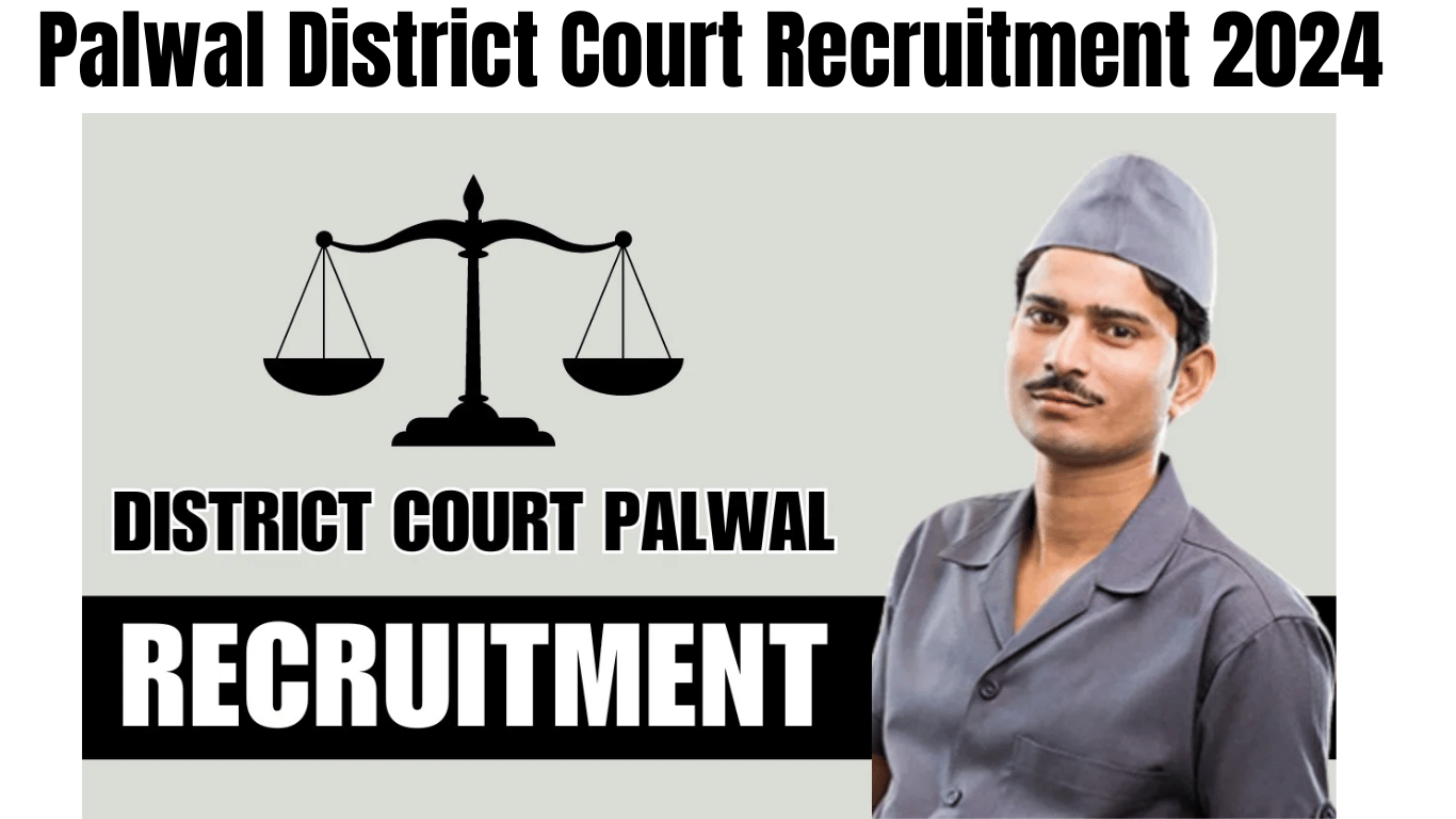 Palwal District Court Recruitment 2024