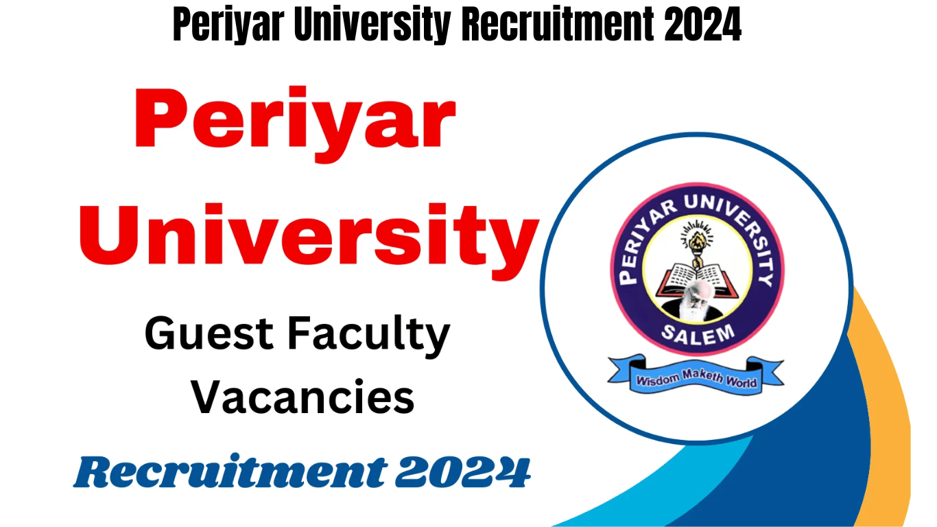 Periyar University Recruitment 2024