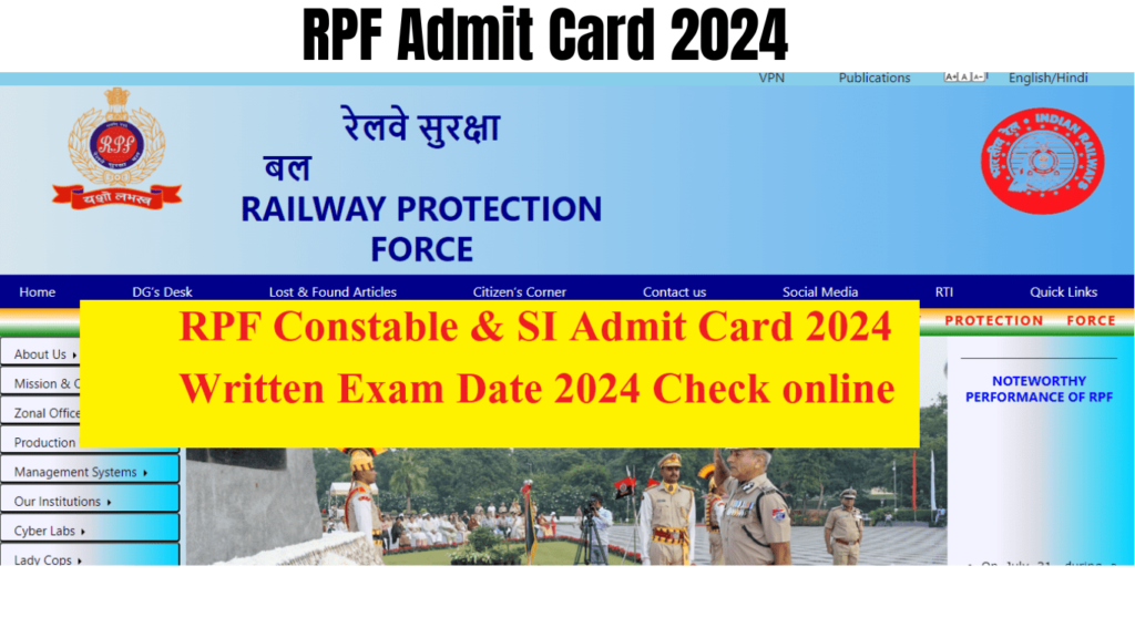 RPF Admit Card 2024 Download Constable & SI Exam Date Railway Sub Inspector Hall Ticket link at rpf.indianrailways.gov.in