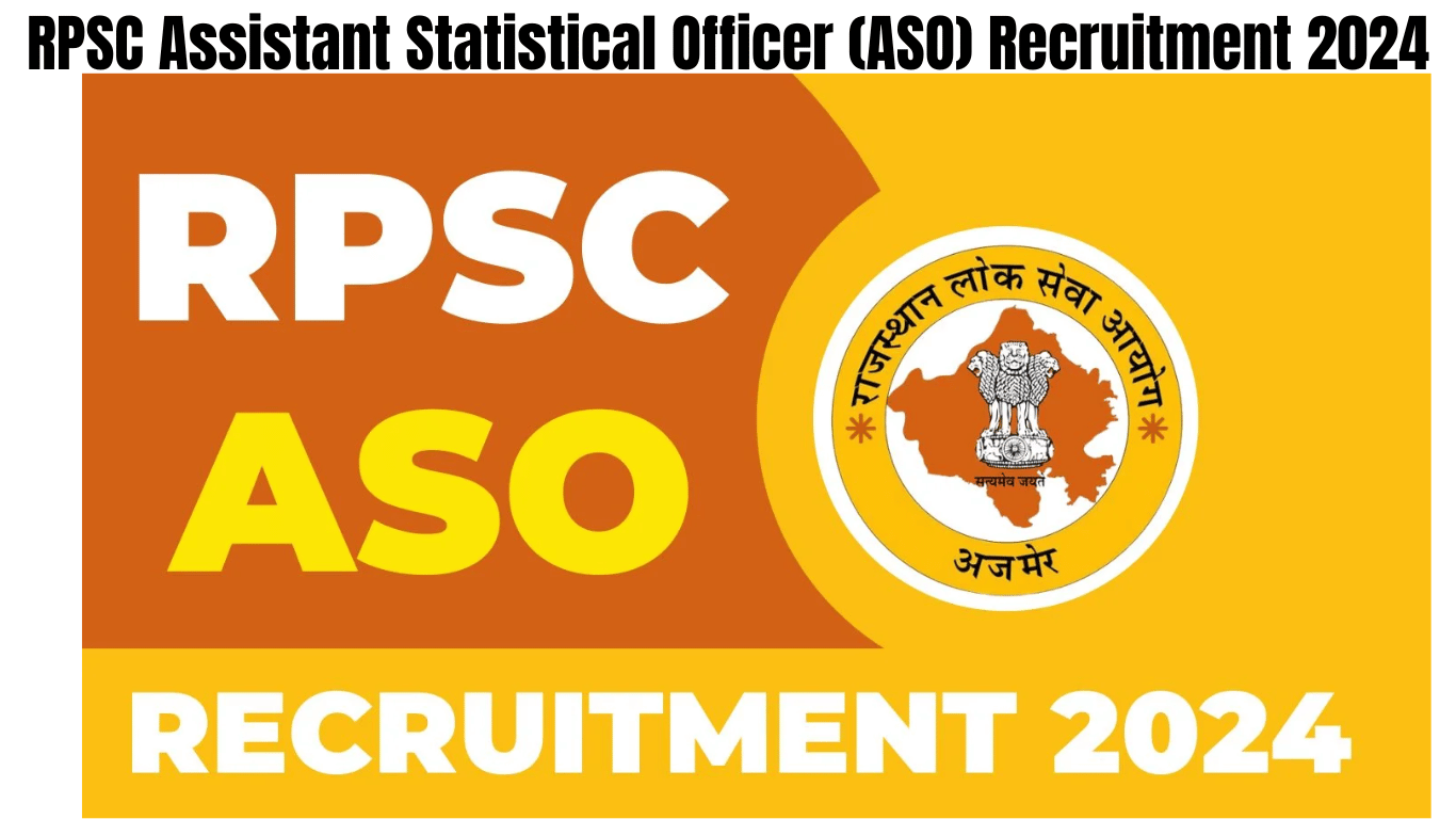 RPSC Assistant Statistical Officer (ASO) Recruitment 2024