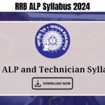 RRB ALP Syllabus 2024, Check CBT Paper Pattern and Marking Scheme, Best for you