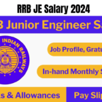 RRB JE Salary 2024