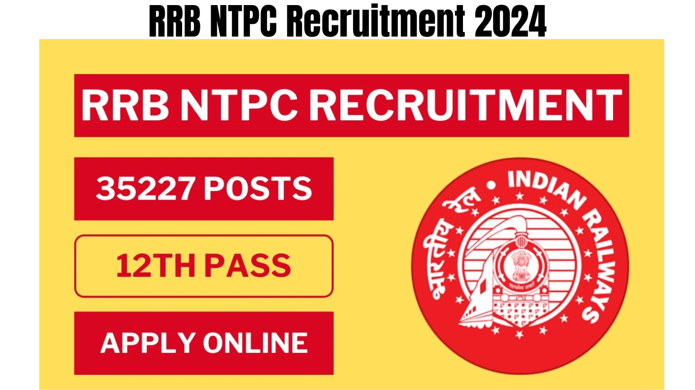 RRB NTPC Recruitment 2024