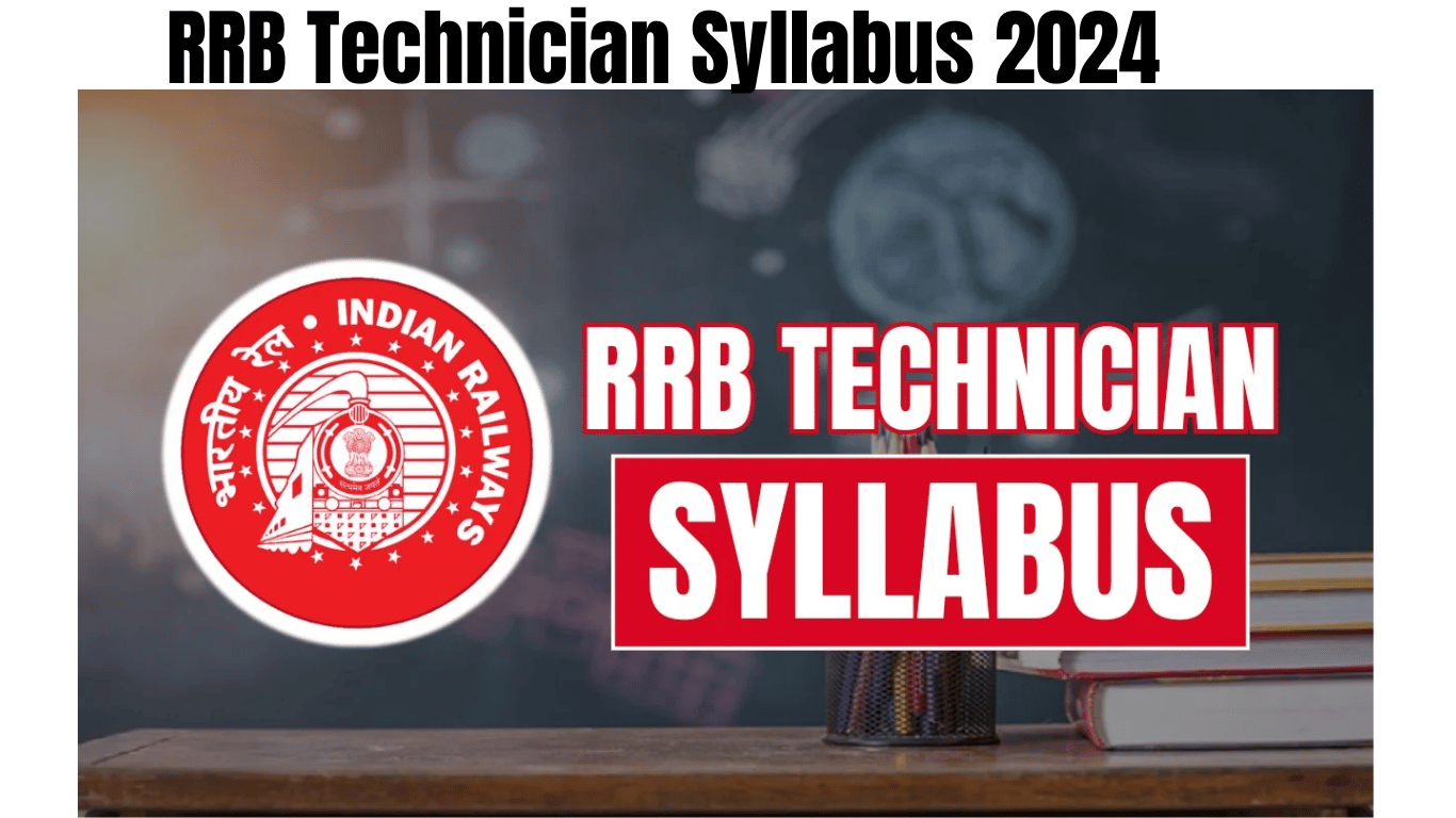 RRB Technician Syllabus 2024