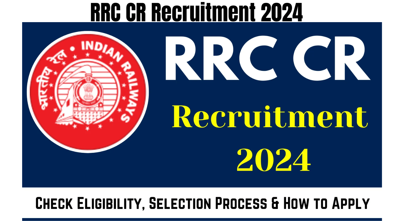 RRC CR Recruitment 2024