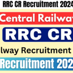 RRC CR Recruitment 2024 Notification Released for 242