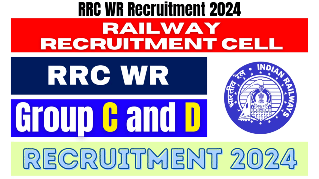 RRC WR Recruitment 2024 Notification Out for 64 Group C & D Posts, Best for you