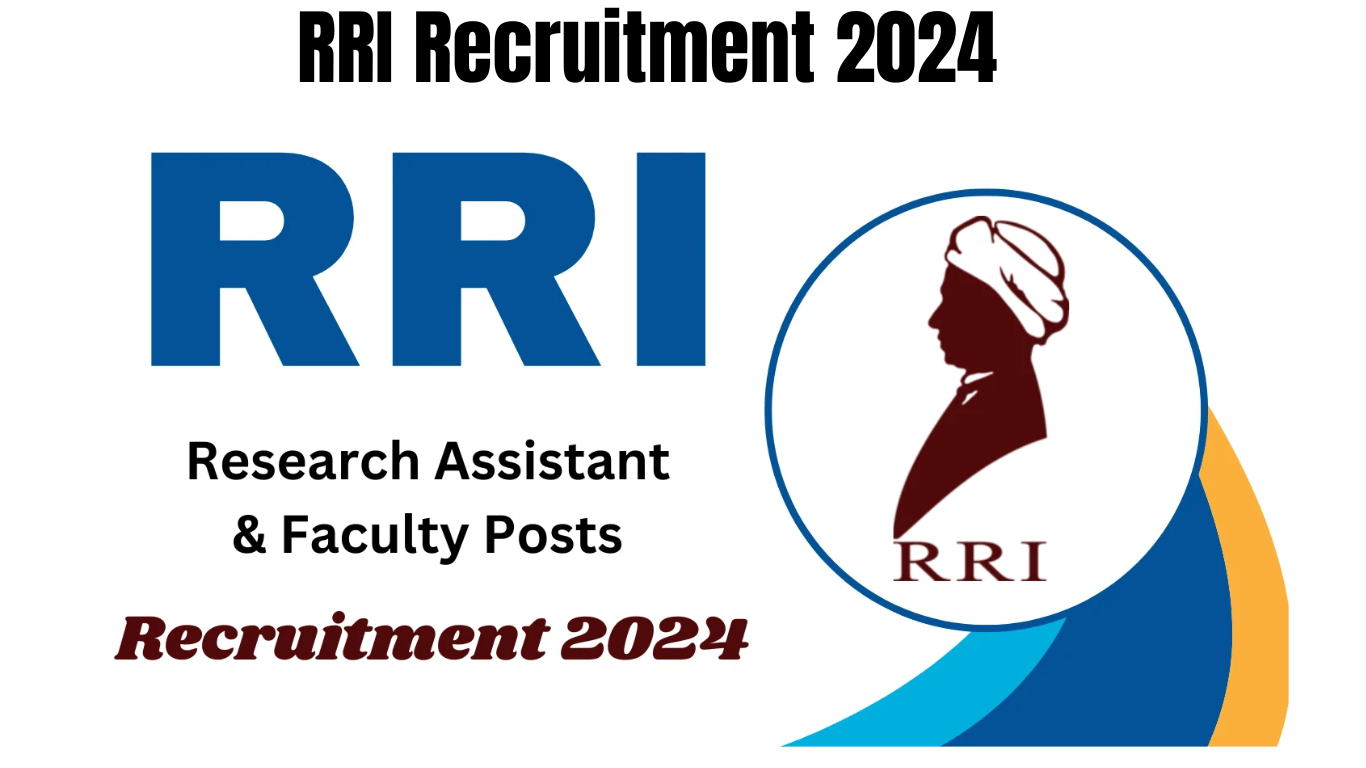 RRI Recruitment 2024