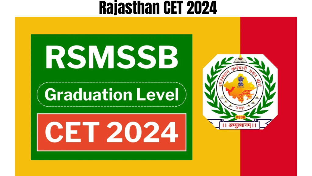 Rajasthan CET 2024