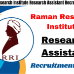Raman Research Institute Research Assistant Recruitment 2024