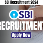 SBI Recruitment 2024