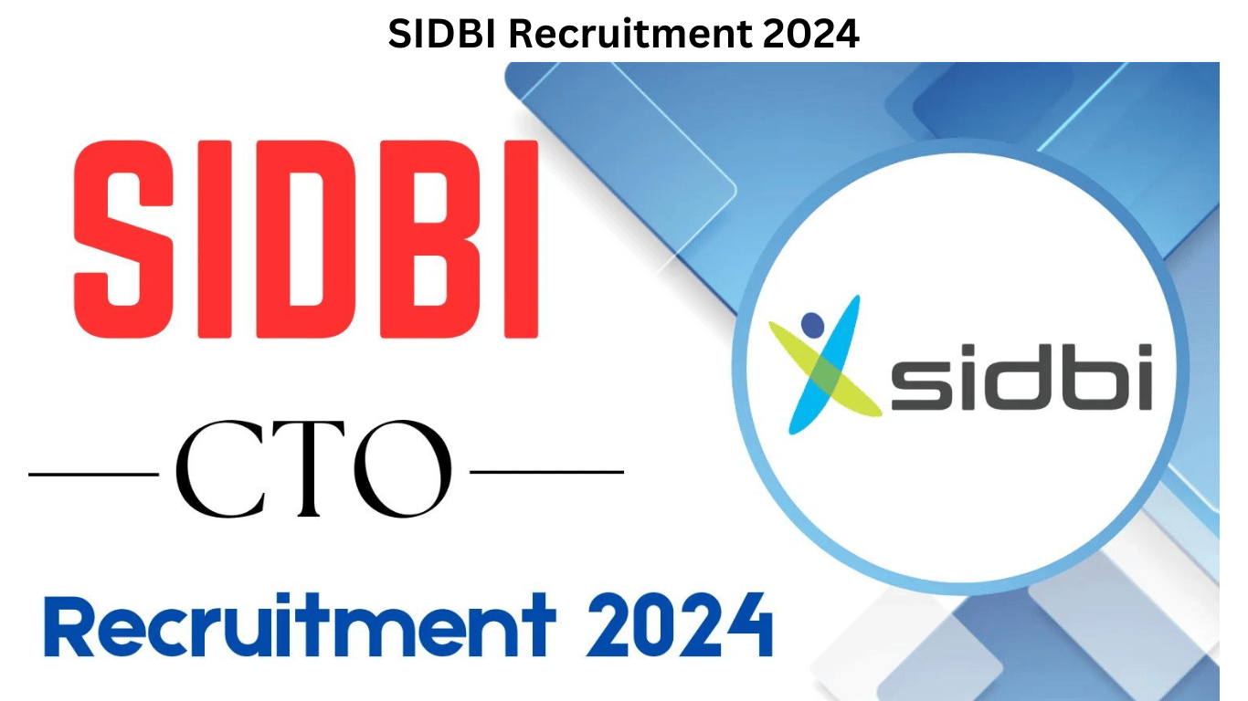 SIDBI Recruitment 2024