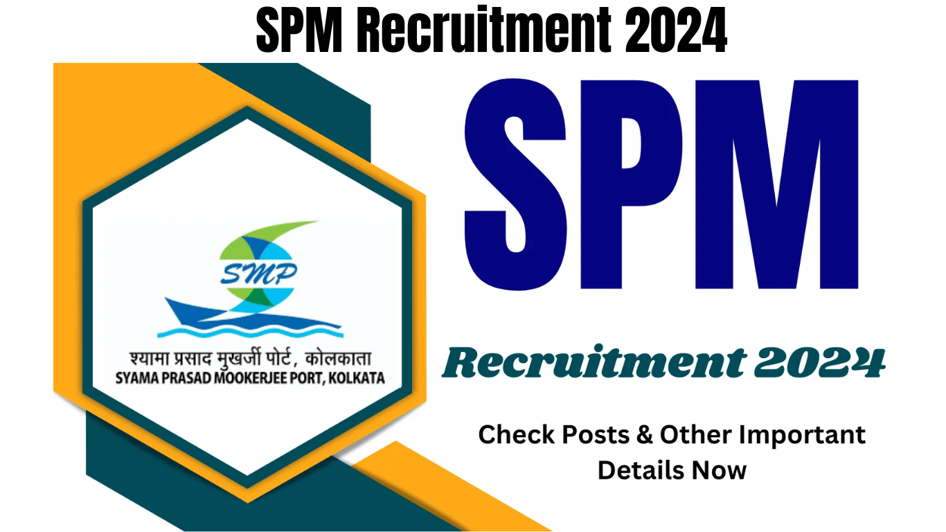 SPM Recruitment 2024