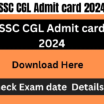 SSC CGL Admit card 2024