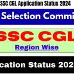 SSC CGL Application Status 2024
