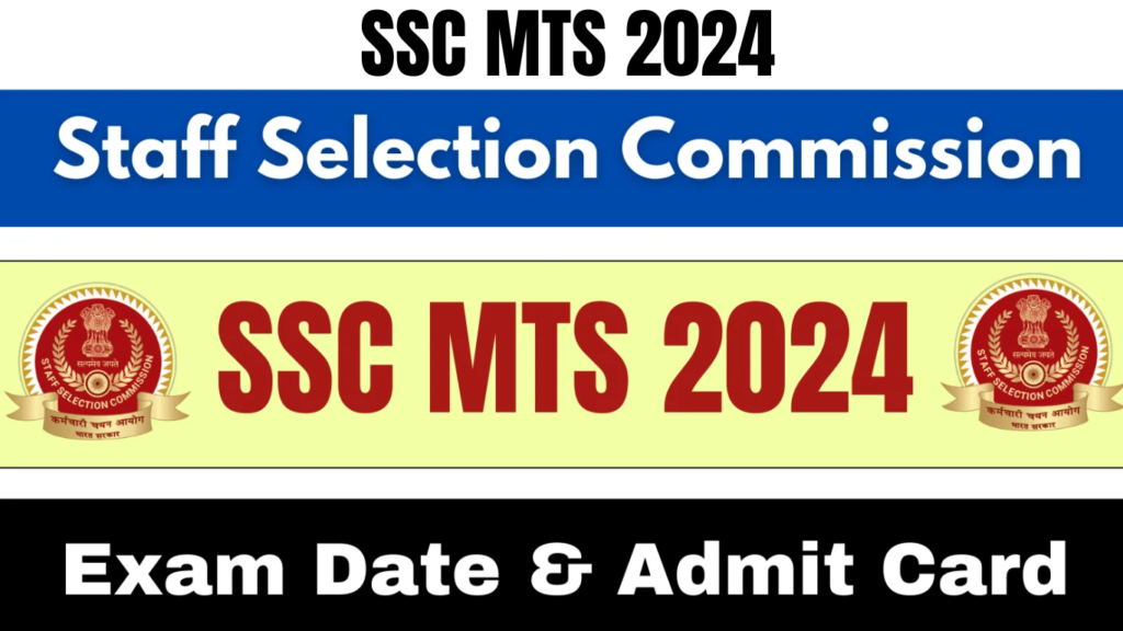 SSC MTS 2024 Exam Date Out, Complete Guide Given Here, Best for you