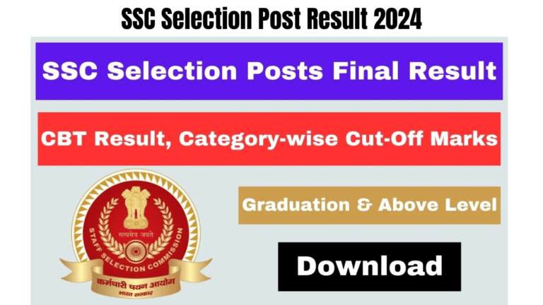 SSC Selection Post Result 2024