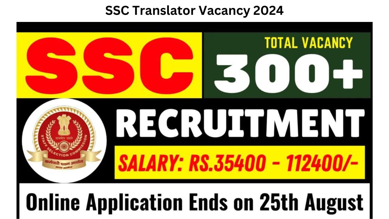 SSC Translator Vacancy 2024