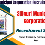 Siliguri Municipal Corporation Recruitment 2024, Check Eligibility Criteria Details Now, Best for you