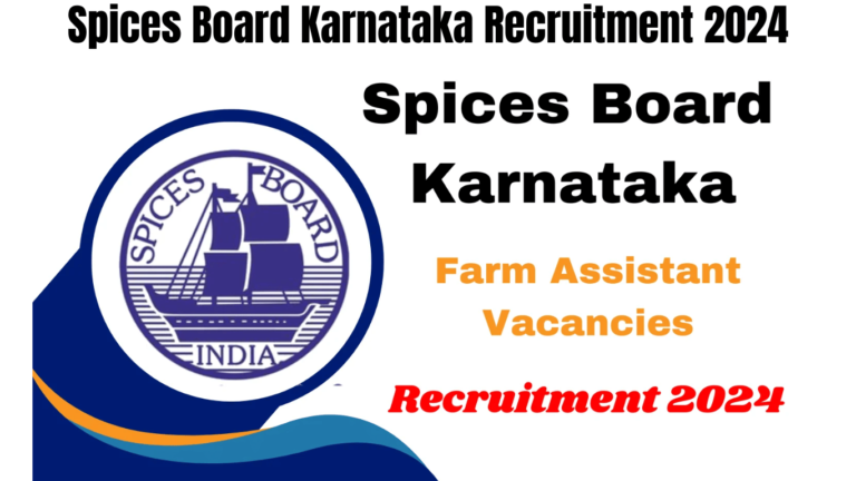 Spices Board Karnataka Recruitment 2024