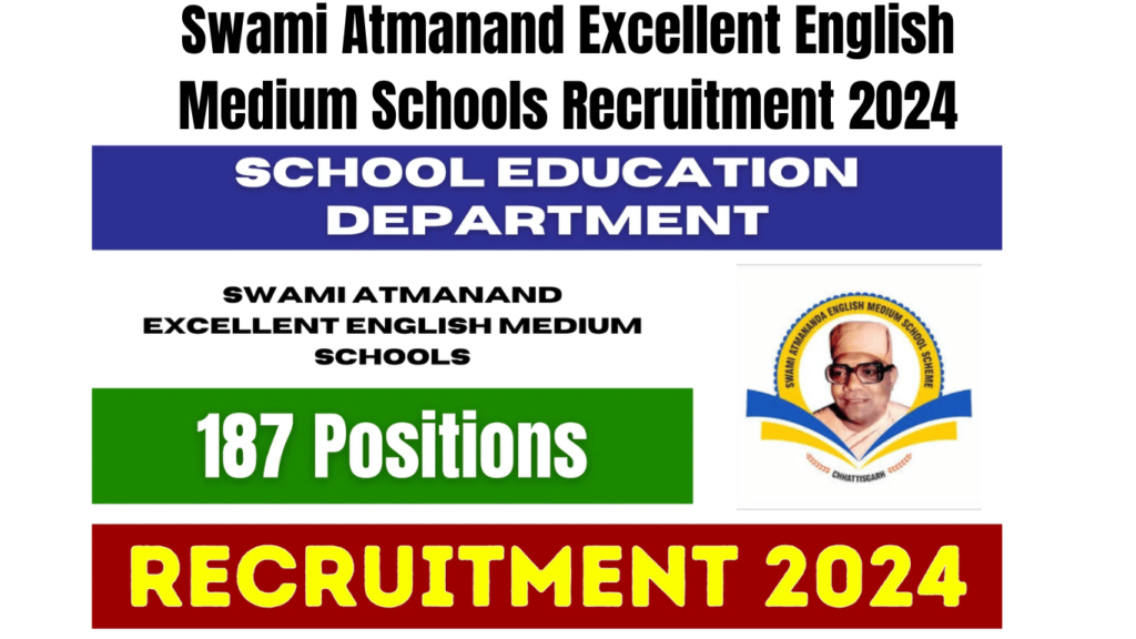Swami Atmanand Excellent English Medium Schools Recruitment 2024: Apply for 187 Positions, Best for you