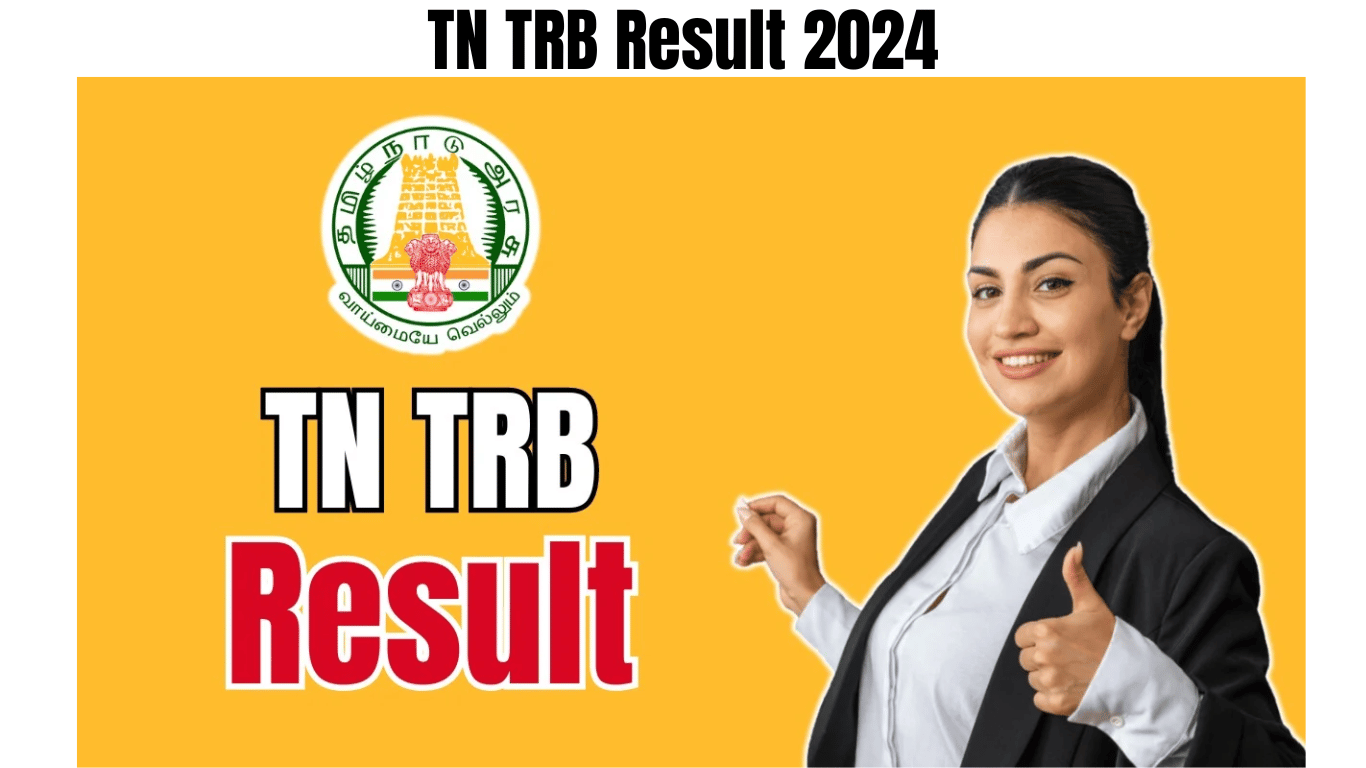 TN TRB Result 2024