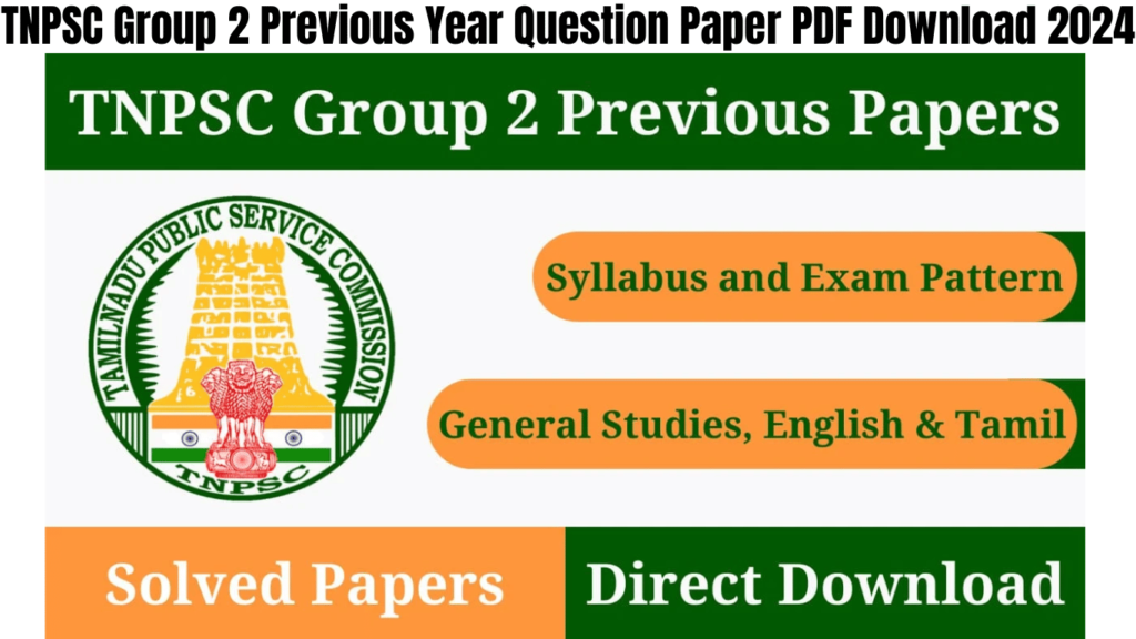 TNPSC Group 2 Previous Year Question Paper PDF Download 2024