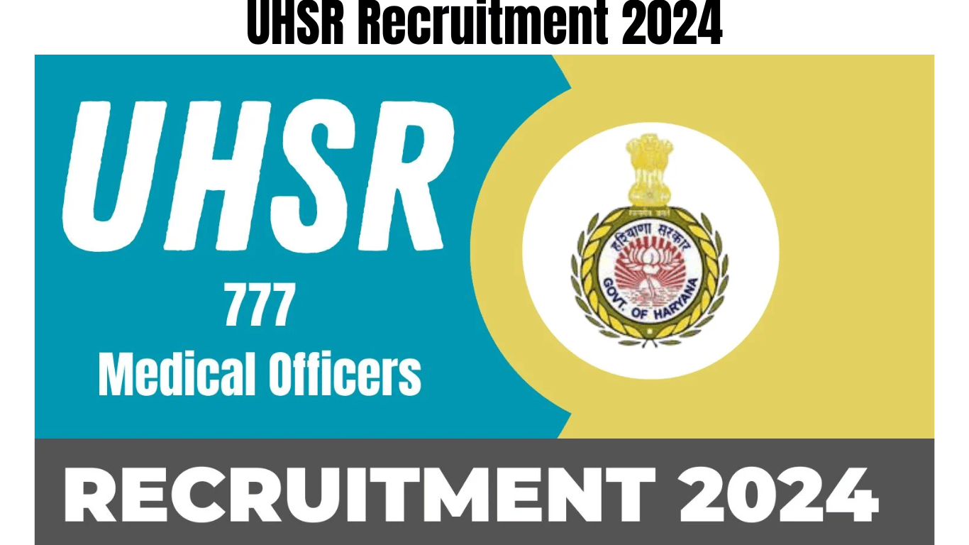 UHSR Recruitment 2024