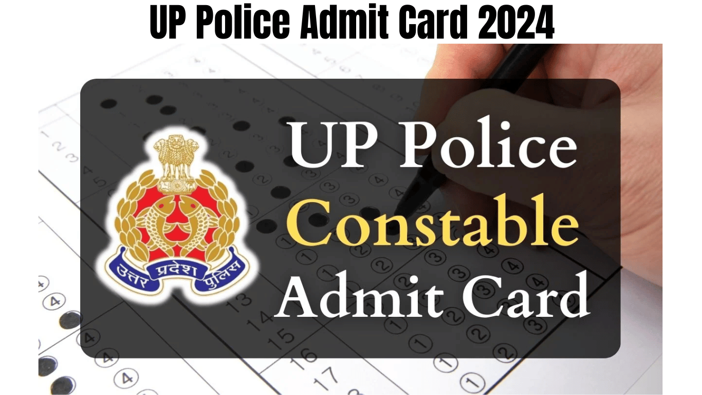 UP Police Admit Card 2024