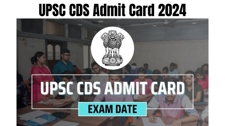 UPSC CDS Admit Card 2024