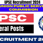UPSC Recruitment 2024
