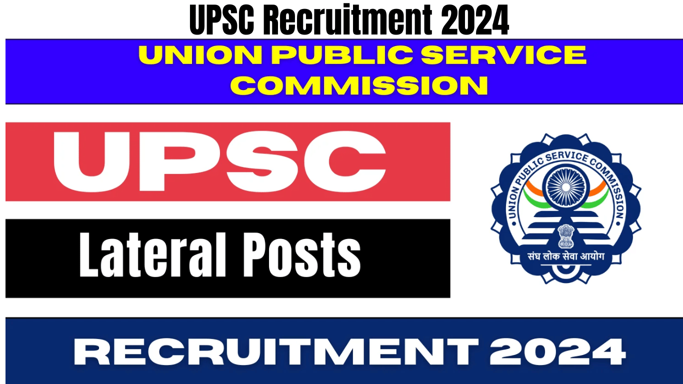 UPSC Recruitment 2024