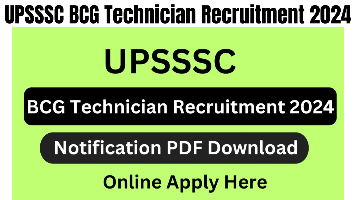 UPSSSC BCG Technician Recruitment 2024