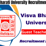 Visva Bharati University Recruitment 2024 Apply Now for Guest Teacher Posts, Best for you