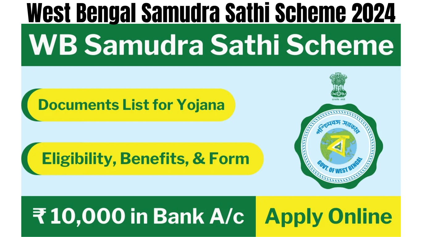 West Bengal Samudra Sathi Scheme 2024